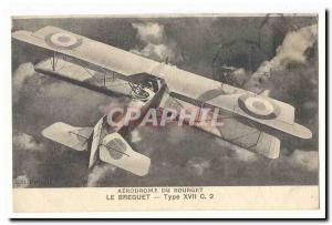 Aerodrome Bourget Old Postcard The Breguet Type XVII C2