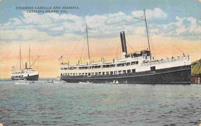 Steamers Cabrillo Hermosa Catalina Island California 1910c postcard