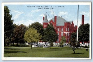 Cedar Falls Iowa IA Postcard Administration Building ISTC Campus c1916 Vintage