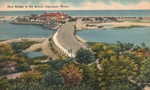 Vintage Postcard New Bridge to the Beach Ogonquit Maine Tichnor Quality News Pub