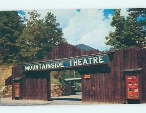 Unused Pre-1980 MOUNTAINSIDE THEATER Cherokee North Carolina NC hn1777