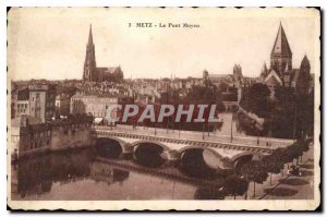 Old Postcard Metz Middle Bridge
