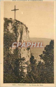 Postcard Old Poligny La Croix du Dan