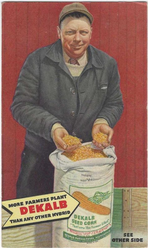 Vtg 1946 Dekalb Seed Corn Ad Farmer Postcard