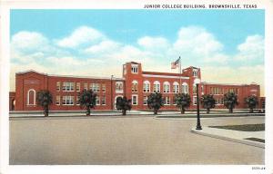 E5/ Brownsville Texas Tx Postcard c1930s Junior College Building