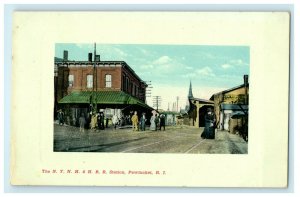 1913  The NYNH & HRR Station, Pawtucket, Rhode Island, RI Postcard
