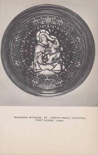 Iowa Fort Dodge Madonna Window St Joseph Mercy Hospital Artvue