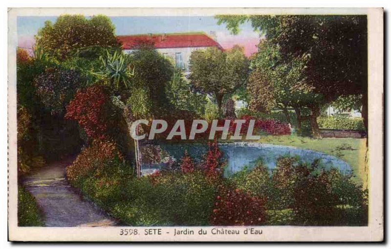 Sete - This - Garden of Chateau d & # 39Eau - Old Postcard