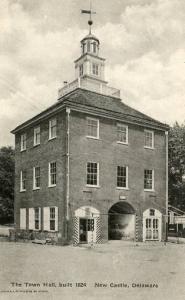 DE - New Castle, The Town Hall Built 1824  (Albertype)