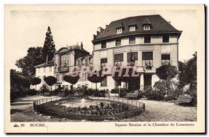Old Postcard Bourg Square Bernier and the Chamber of Commerce
