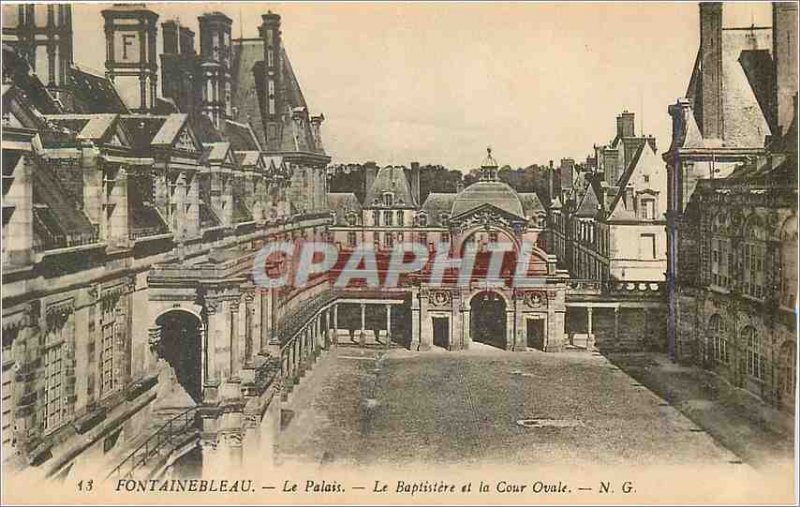 Old Postcard Fontainebleau Palace and Court Baptisiere The Oval