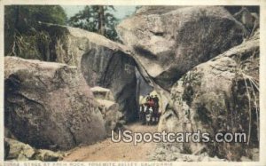 Stage, Arch Rock - Yosemite National Park, California CA  