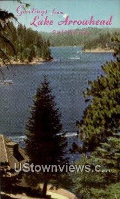 Greetings from - Lake Arrowhead, CA