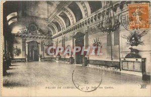 Old Postcard Palace of Compiegne La Salle des Gardes