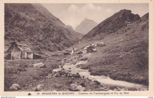 BAGNERES DE BIGORRE, Hautes Pyrenee, France, 1900-1910's; Cabanes De Tramezai...