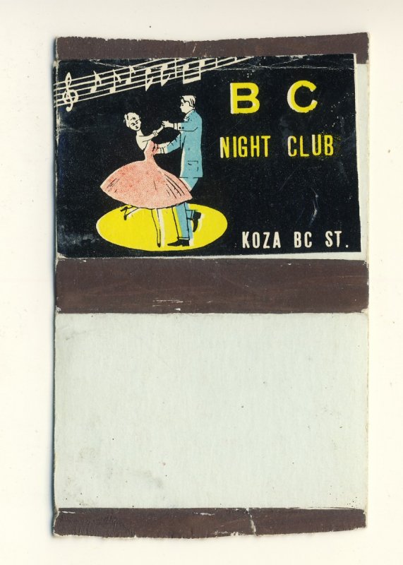 B C Night Club, Bar/Lounge Match Box, Koza, B.C., Okinawa, Japan, 1950's?