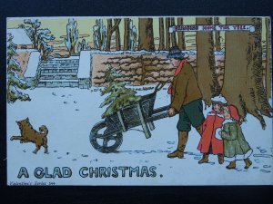 Christmas Greetings A GLAD CHRISTMAS Bringing Home The Tree c1902 UB Postcard