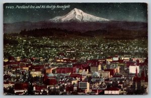 Mt. Hood by Moonlight  Portland  Oregon     Postcard   c1915