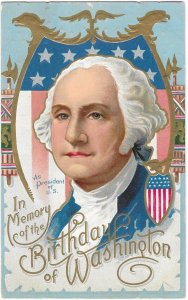 In Memory of the Birthday of George Washington US President Embossed 1909