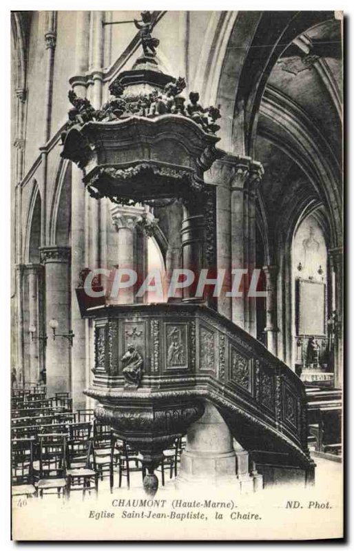 Old Postcard Chaumont Eglise Saint Jean Baptiste The pulpit