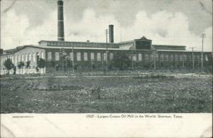 Sherman TX Cotton Oil Mill Largest in World c1910 Postcard