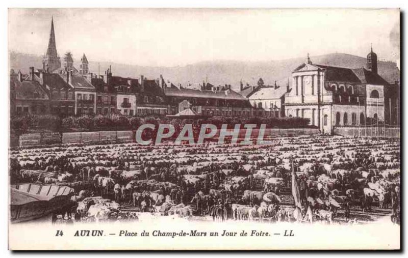 Autun - Champ Square Mars one Day of Fair - Old Postcard