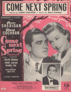 Come Next Spring Ann Sheridan Steve Cochran Sheet Music