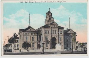 c1910 SAN DIEGO California Ca Postcard SAN DIEGO COUNTY COURT HOUSE