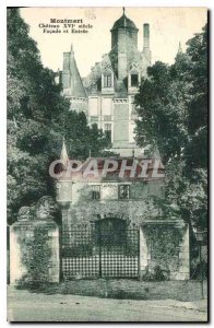 Old Postcard Montmort Chateau XVI century Facade and Entrance