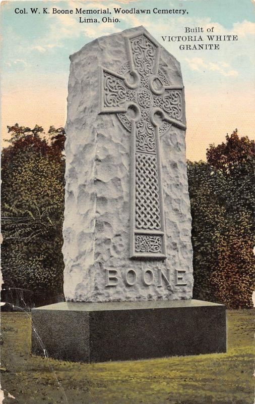 C50/ Lima Ohio Postcard 1917 Col. W. K. Boone Memorial Woodlawn Cemetery Granite