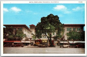 Hotel Maryland Pasadena California CA Mainroad & Building Landmark  Postcard