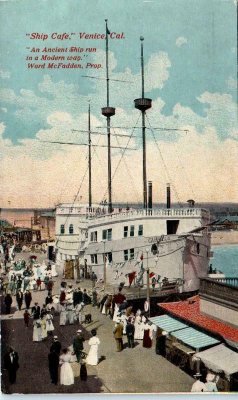 VENICE, CA California   The  SHIP  CAFE    c1910s    Postcard