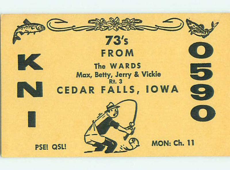 fishing - QSL CB HAM RADIO CARD Cedar Falls Iowa IA t8851