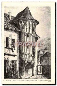 Old Chartres Old Postcard the & # 39escalier said the Queen Berthe