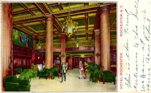 Rochester, New York - The Lobby of the Hotel Rochester - in 1917