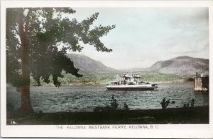 Kelowna BC Kelowna Westbank Ferry Boat Ship Gowen Sutton RPPC Postcard G76