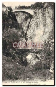 Old Postcard The Dauphine St Christophe en Oisans Bridges Devil