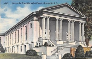 Buncombe Street Methodist Church Greenville, South Carolina