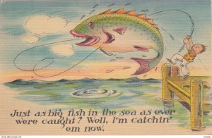 COMIC; 1930-40s; Just as big fish in the sea as ever were caught? Well I'm c...