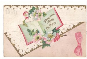 Wishing You A Happy Birthday - Vintage 1911 Embossed Greetings Postcard