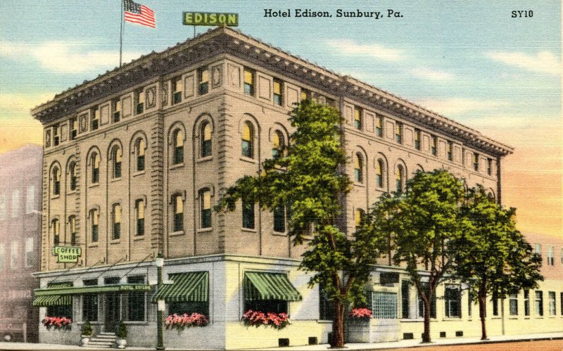 PA - Sunbury. Hotel Edison