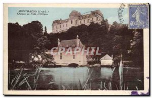 Montbazon Old Postcard castle wells & # 39Artigny