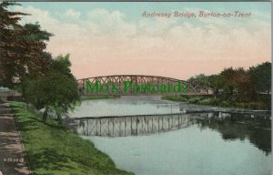 Staffordshire Postcard - Andresey Bridge, Burton-On-Trent   RS27857
