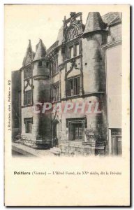 Old Postcard Poitiers I & # 39Hotel Smoke fifteenth century said Prevote