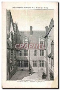 Old Postcard Bourges (Cher) Hotel Cujas (Museum) Historical Monuments of France