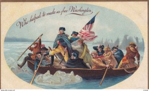 Who helped to make us free? WASHINGTON in the Potomac River, 1900-10s