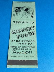 Matchbook Cover Hollywood, Florida Hickory Foods & Cocktails MB147