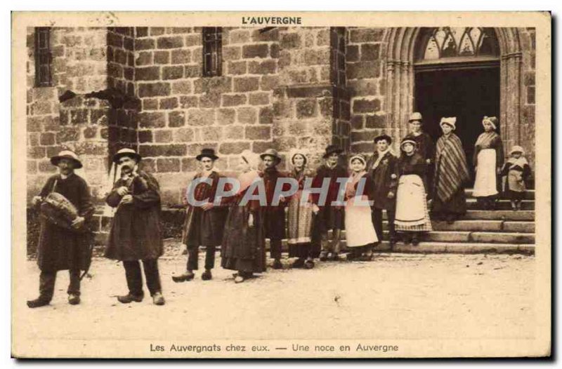 Old Postcard L & # 39Auvergne The Auvergne At Them A Wedding In Auvergne Folk...