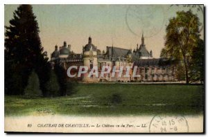 Old Postcard Chateau de Chantilly Chateau seen Park