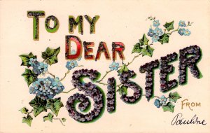 To My Dear Sister - Embossed & Glittered - c1908